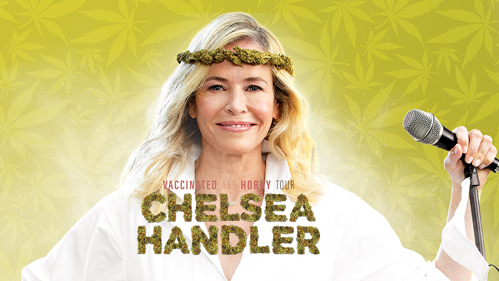 Chelsea handler is a comedian, actress, television host, producer, activist, and author. Chelsea Handler Announces Vaccinated And Horny Tour Dates Variety