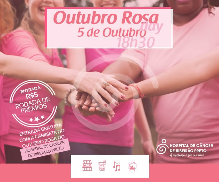 Hospital de Câncer de Ribeirão Preto,OUTUBRO ROSA DAY Hospital de Câncer de Ribeirão Preto
