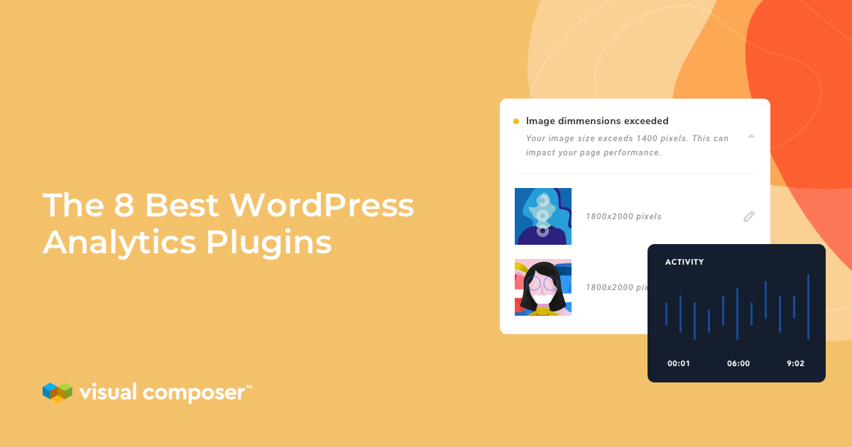 Properly setup google analytics + see reports in wordpress (used by 1 million . The 8 Best Wordpress Analytics Plugins In 2021 Wordpress Insights Visual Composer Website Builder