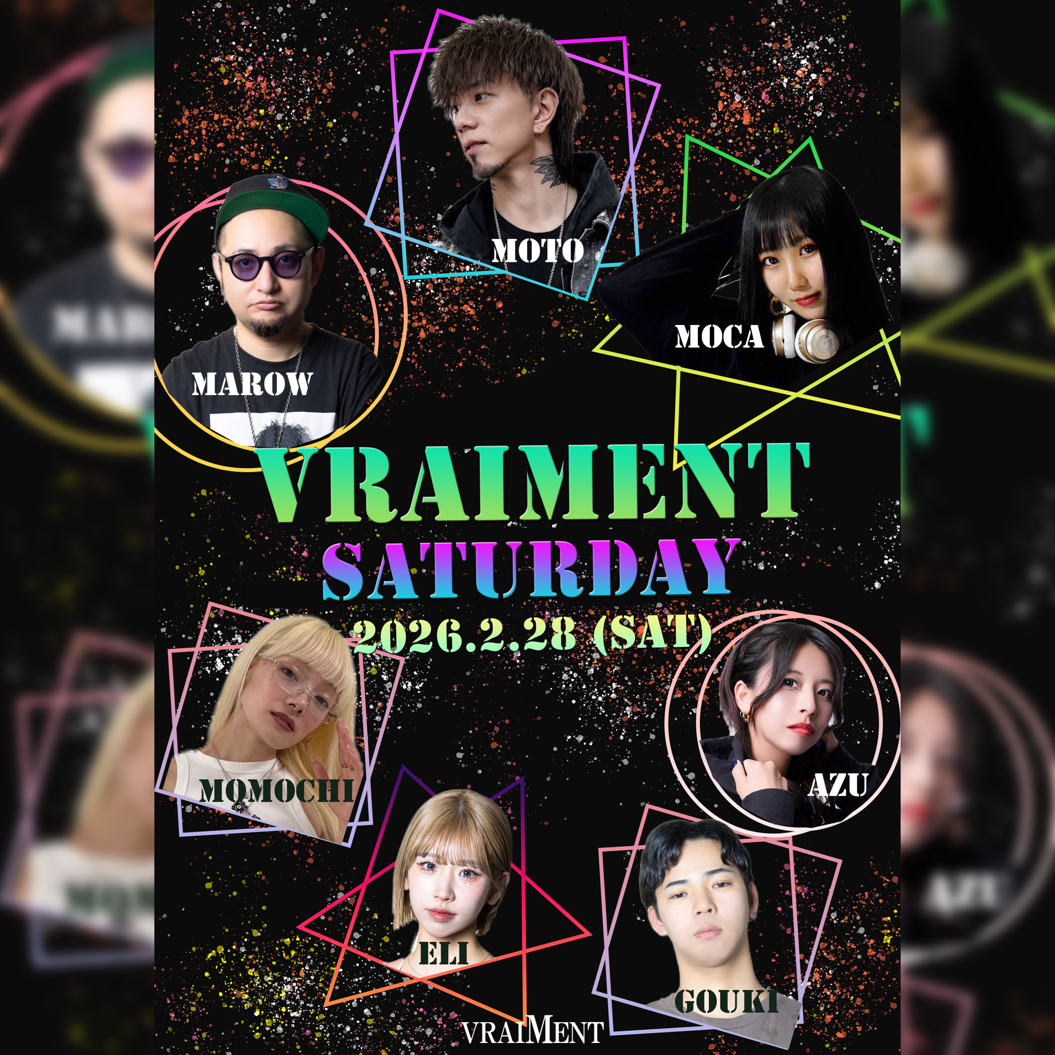 【2月28日】VRAIMENT SATURDAY