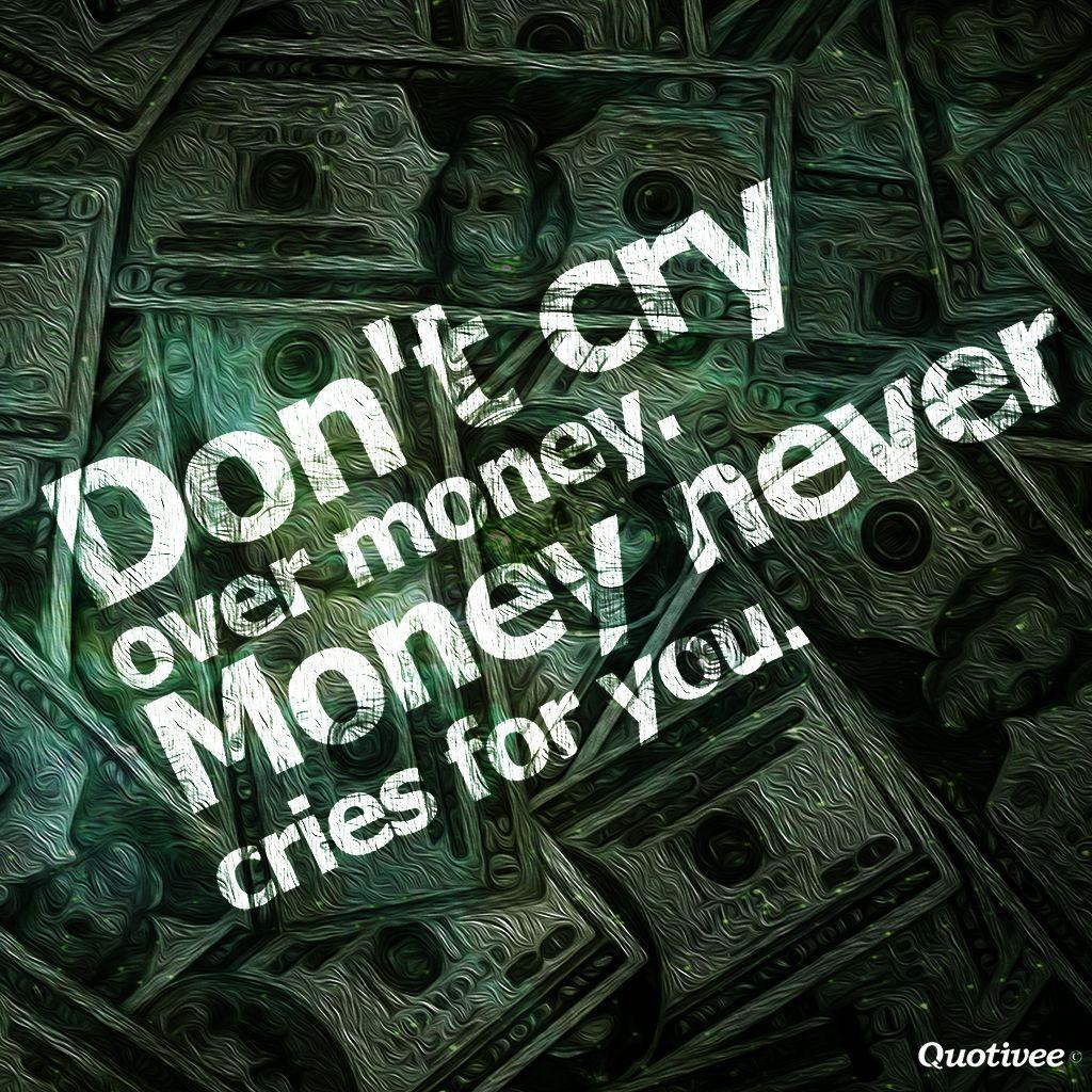 Don’t just make money, make a difference. Money Quotes Wallpapers Top Free Money Quotes Backgrounds Wallpaperaccess