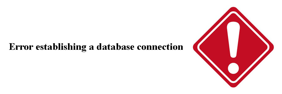 · if you install a poorly coded . Error Establishing A Database Connection Fix It Fast