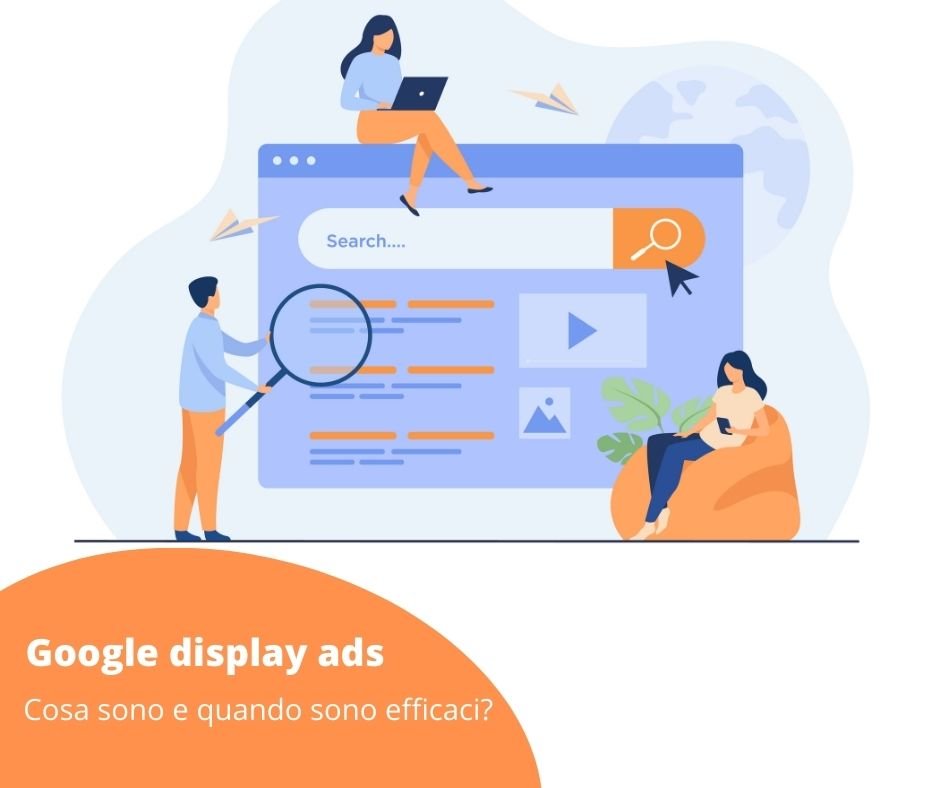 Google Display Ads Cosa Sono E Quando Sono Efficaci? | Webinword 788_x_940_jpg