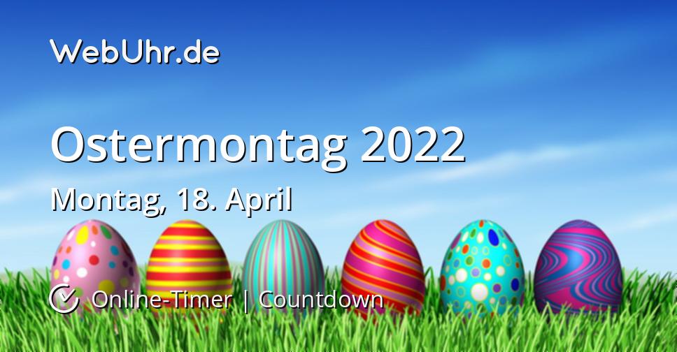 23.5.2021 · pfingstsonntag und pfingstmontag sind in deutschland gesetzliche feiertage und viele deutsche freuen sich über das verlängerte pfingstwochenende, ideal für einen kurzurlaub. Wann ist Ostermontag 2022 | Countdown-Timer | WebUhr.de