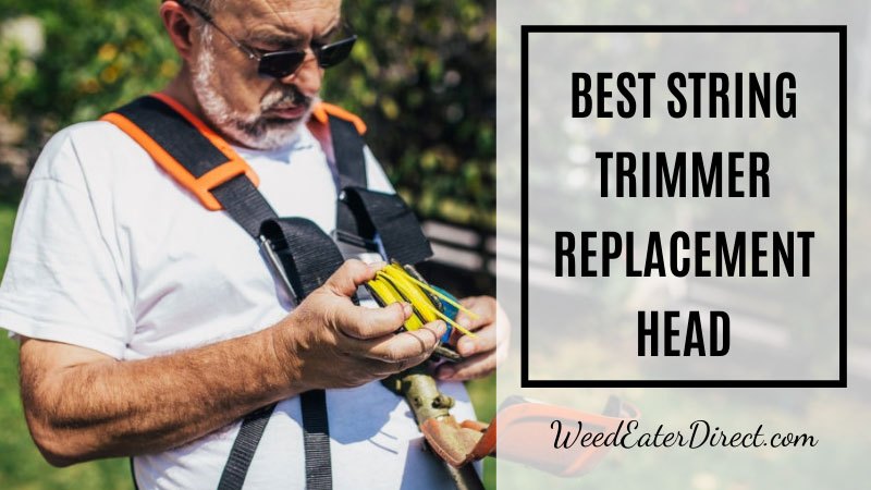 Here are my honest reviews of my top recommendations. The Best String Trimmer Replacement Head - It Offers Make