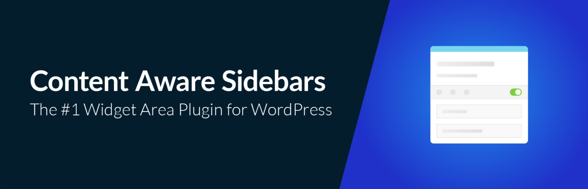 Why have one widget when you can have many? The 25 Best Wordpress Plugins For Sidebars And Widgets 2021