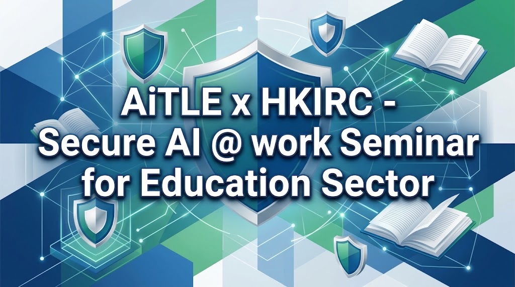 SecureAI (AiTLE x HKIRC)