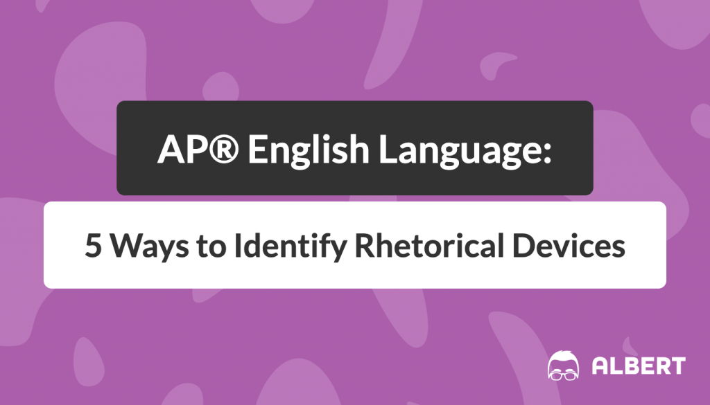The key to successful speech writing . Ap English Language 5 Ways To Identify Rhetorical Devices