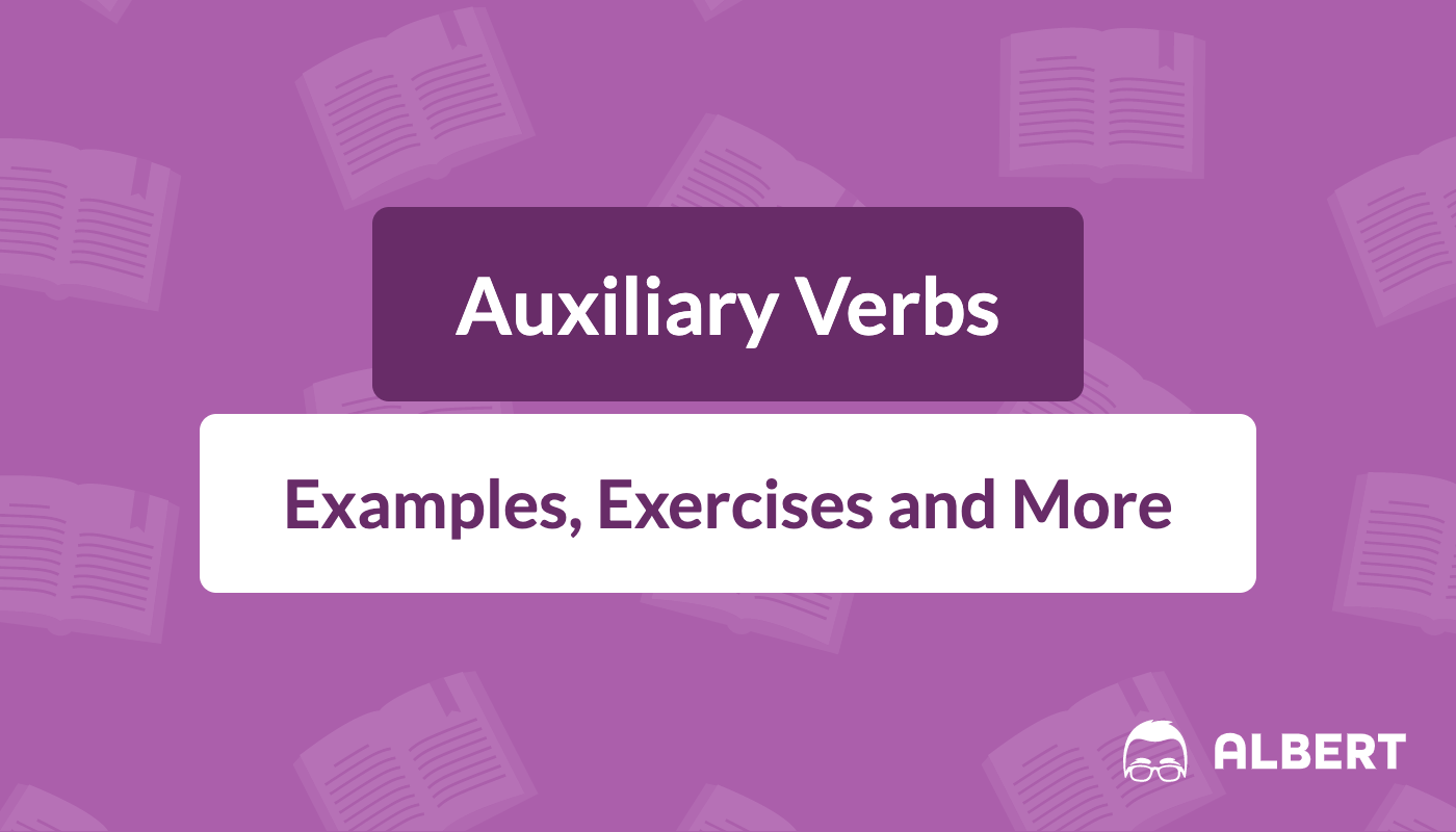 auxiliary verbs definition examples exercises albert io