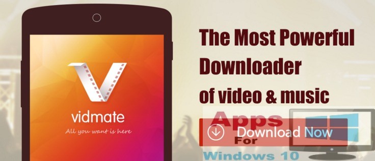 VidMate for PC Windows 10 Apps For Windows 10