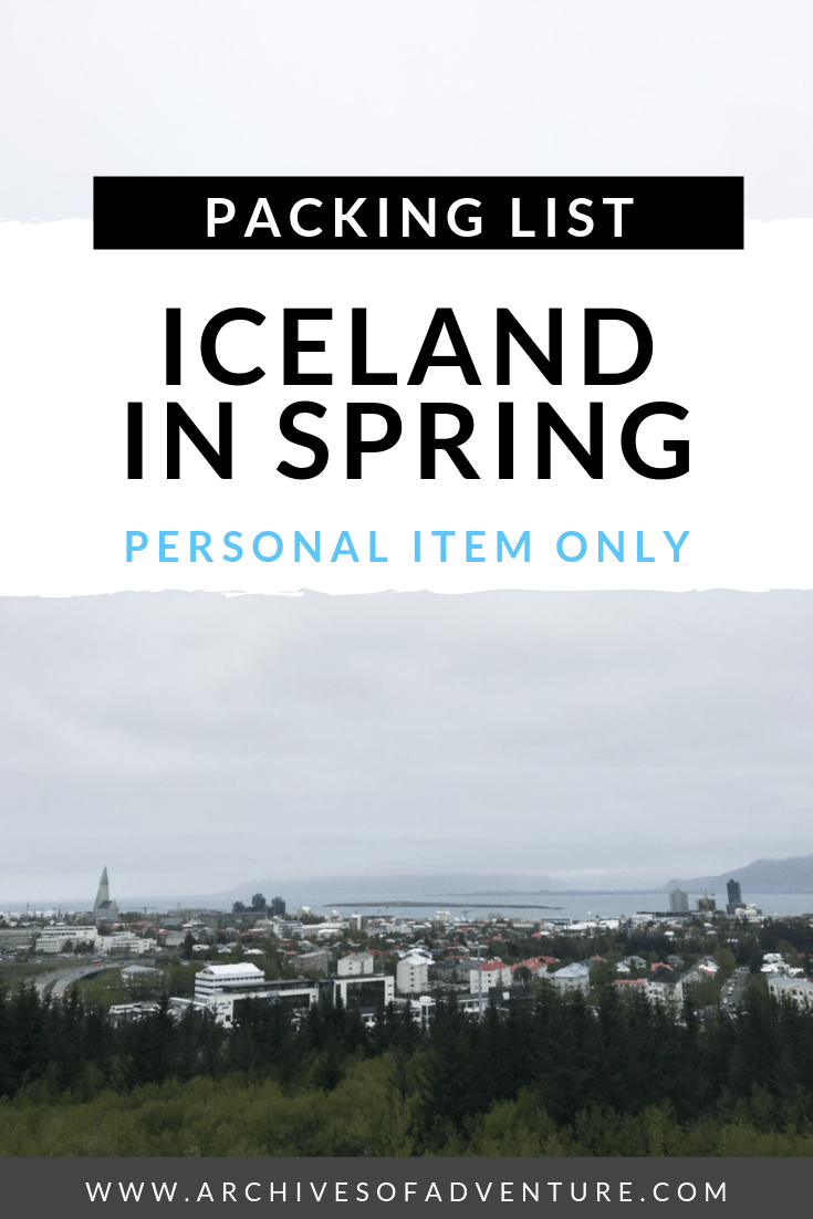 If you're up for the challenge, or just don't want to pay for luggage, here are my tips for packing for Iceland in spring with only a personal item. Pack for one week in Iceland with just the essentials and save money on travel in Iceland! Check out the pros and cons of personal item travel, and my suggestions for what to pack for one week in Iceland! #Iceland #IcelandTravel #BudgetTravel #PersonalItem #IcelandTravelGear #PackingHacks