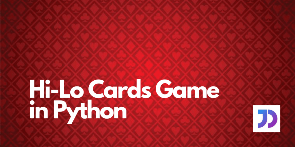 01/12/2019 · trading card game in python. Terminal Based Hi Lo Game In Python Askpython