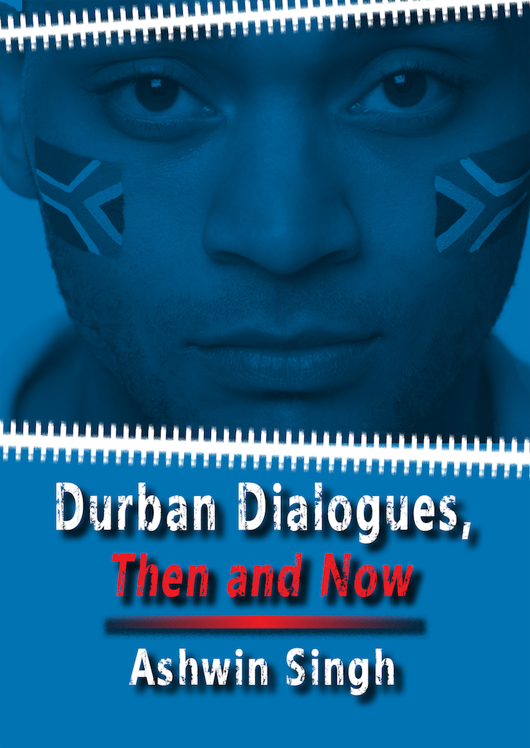 Durban Dialogues, Then and Now Aurora Metro Books