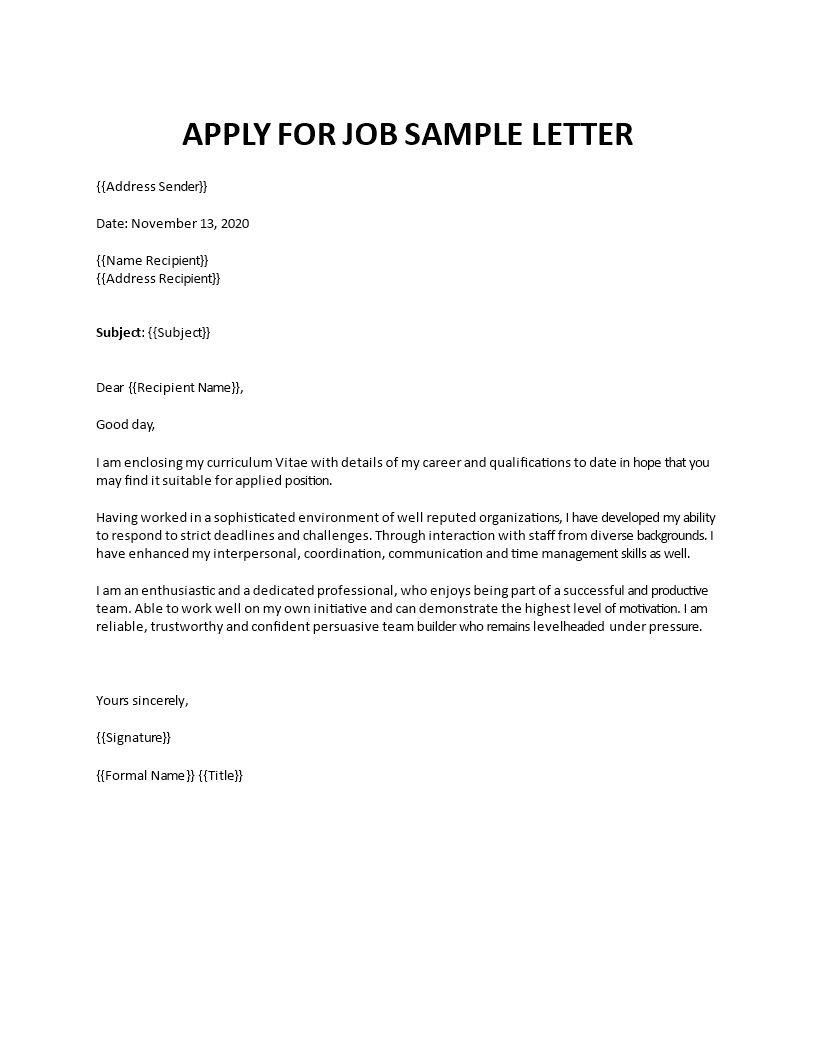I would like to congratulate the entire team for accomplishing the {mention the accomplishments}. Apply For Job Sample Letter