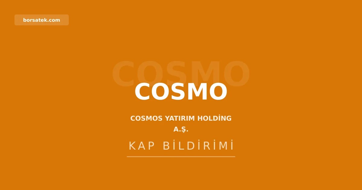 Cosmos Yatฤฑrฤฑm'dan pay sahiplerine YTM baลvuru uyarฤฑsฤฑ Borsatek
