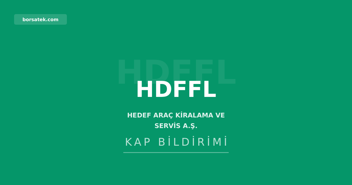Hedef Araรง Kiralama'dan tahvil yatฤฑrฤฑmcฤฑlarฤฑna yรผzde 11,21 kupon Borsatek