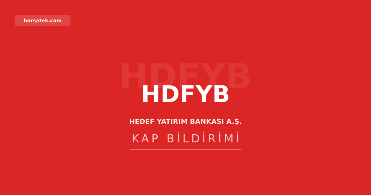 Hedef Yatฤฑrฤฑm Bankasฤฑ varlฤฑk finansman fonu kuracak Borsatek