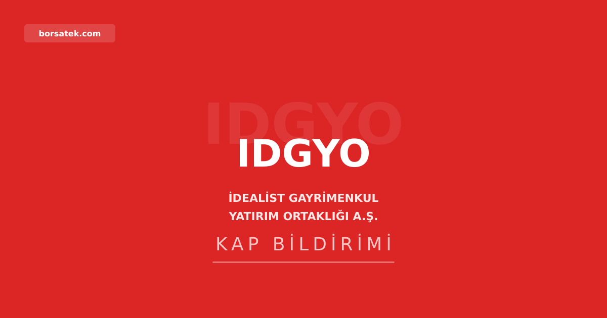 IDGYO hisselerinde devre kesici uygulamasฤฑ devreye girdi Borsatek