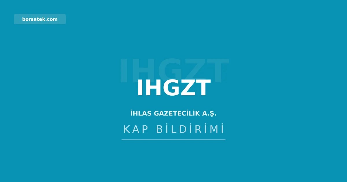 ฤฐhlas Gazetecilik 2025 karฤฑndan pay sahibilerine daฤฤฑtฤฑm yapmayacak Borsatek