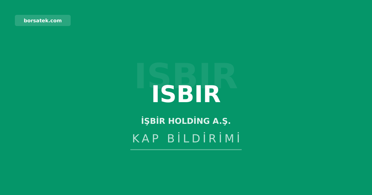 İşbir Holding hisselerine yönelik dava açılmamış sayıldı Borsatek