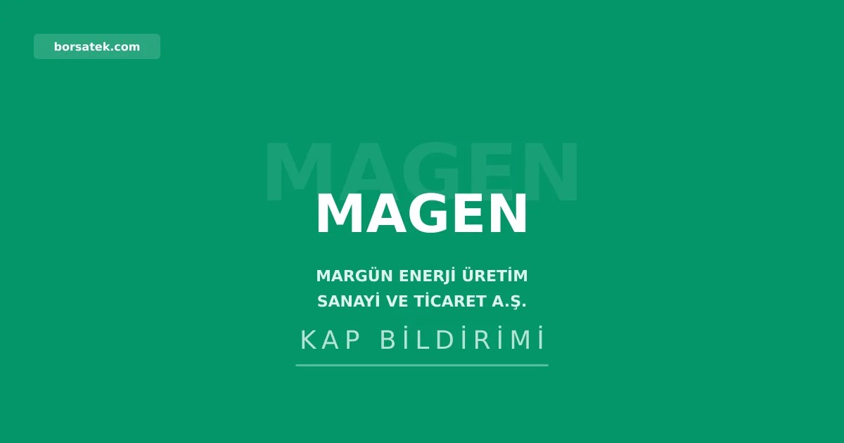 Margün Enerji, pay geri alım işlemlerini güncelledi Borsatek