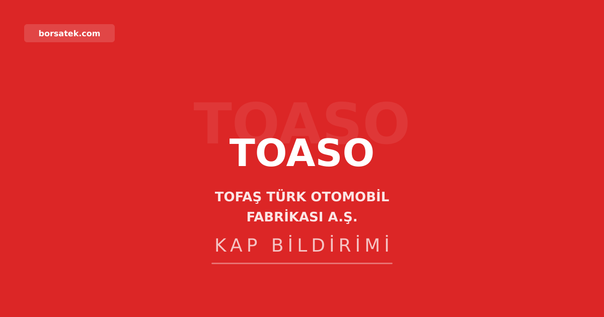 Tofaล'ฤฑn yฤฑllฤฑk araรง รผretim kapasitesi 500 bin adede ulaลtฤฑ Borsatek