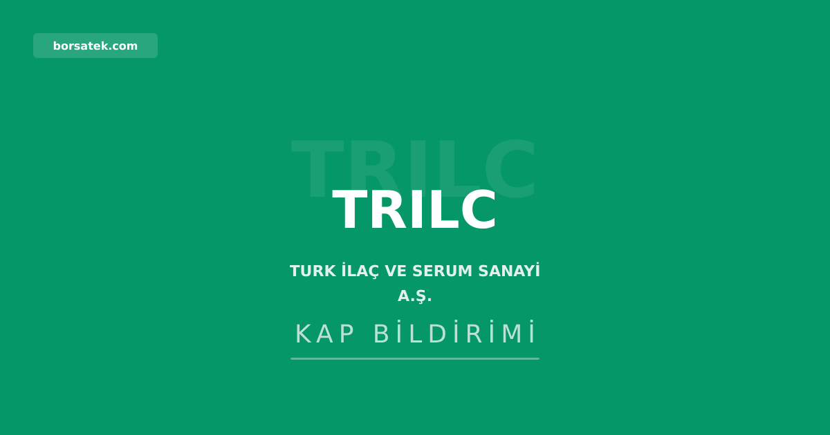 Turk ฤฐlaรง ve Serum'da serum รผretimi 11 gรผn ara verecek Borsatek