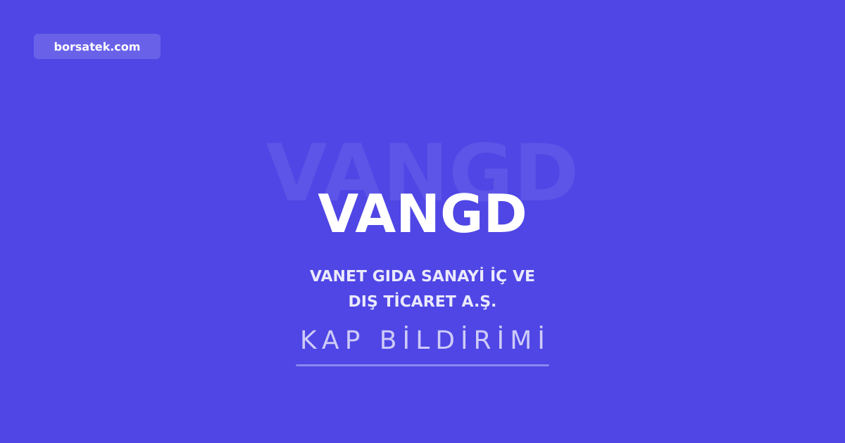 Vanet Gฤฑda, farklฤฑ sektรถrlerde iลtirak edinimine yรถnelik รงalฤฑลma baลlattฤฑ Borsatek