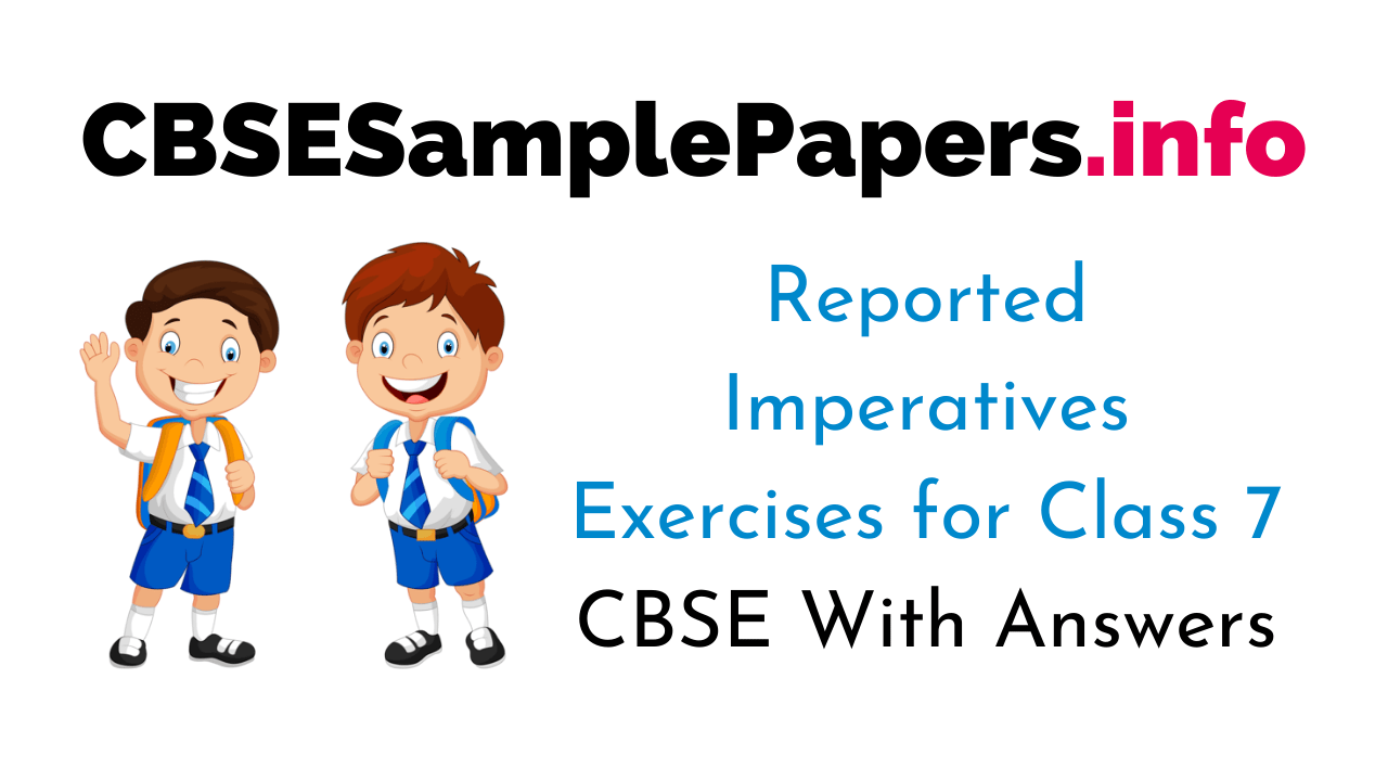 Hoda kotb's new podcast is live! Reported Imperatives Exercises For Class 7 Cbse With Answers Cbse Sample Papers