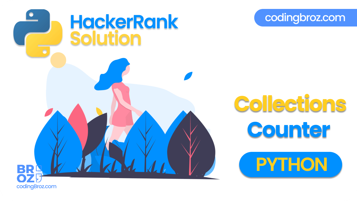 Collections.Counter() in Python HackerRank Solution CodingBroz