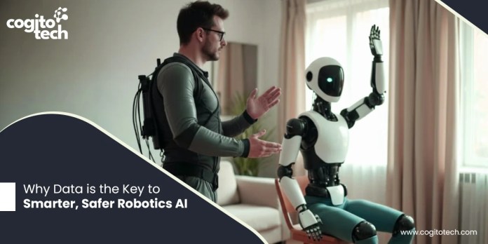 Data: The Key to Smarter & Safer Robotics AI