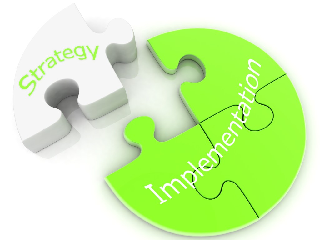 How to Improve Your Strategy Implementation and Implementability