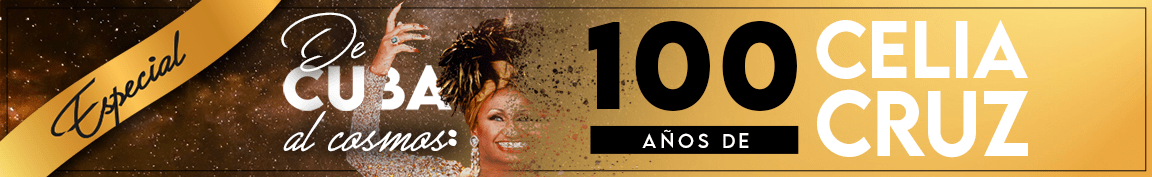Especial Celia Cruz