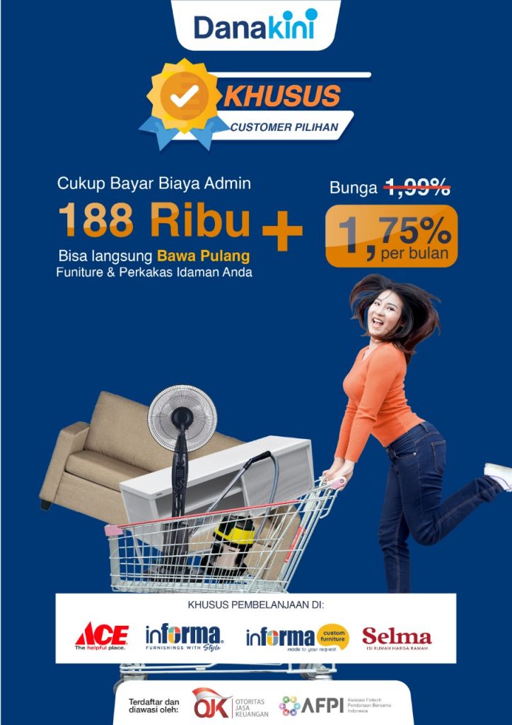 Promo PreApproved Informa ACE – Dana Kini