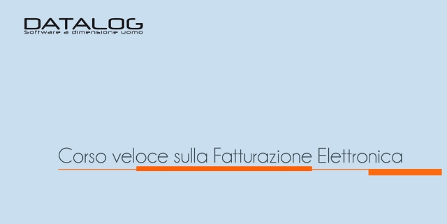 Corso Fatturazione Elettronica Gratuito Online - Datalog® 321_x_640_jpg