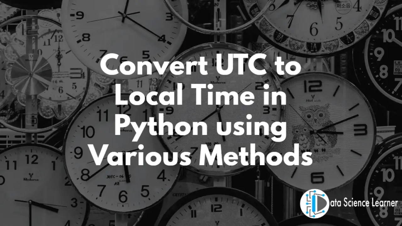 Local time c. Local time c