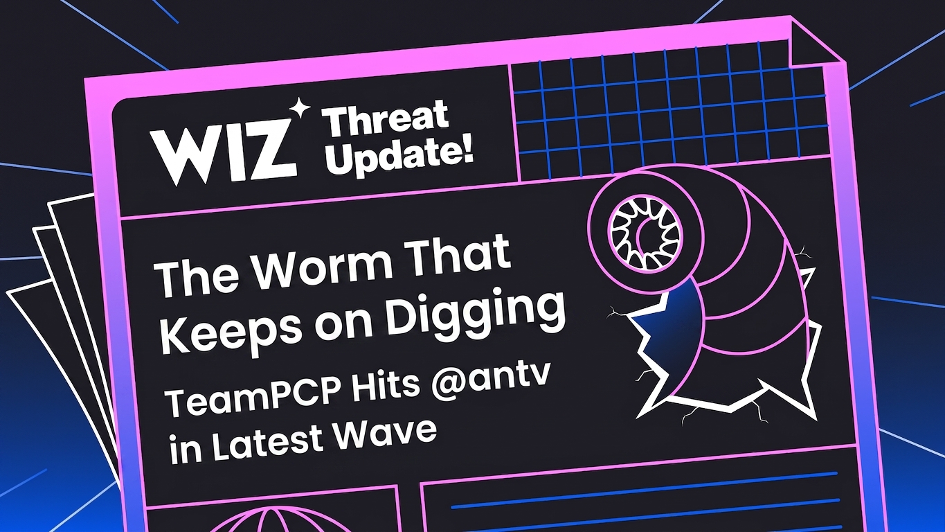 The Worm That Keeps on Digging: TeamPCP Hits @antv in Latest Wave – wiz.io