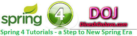 Spring 4 Tutorial - a Step to New Spring Era - Dinesh on Java