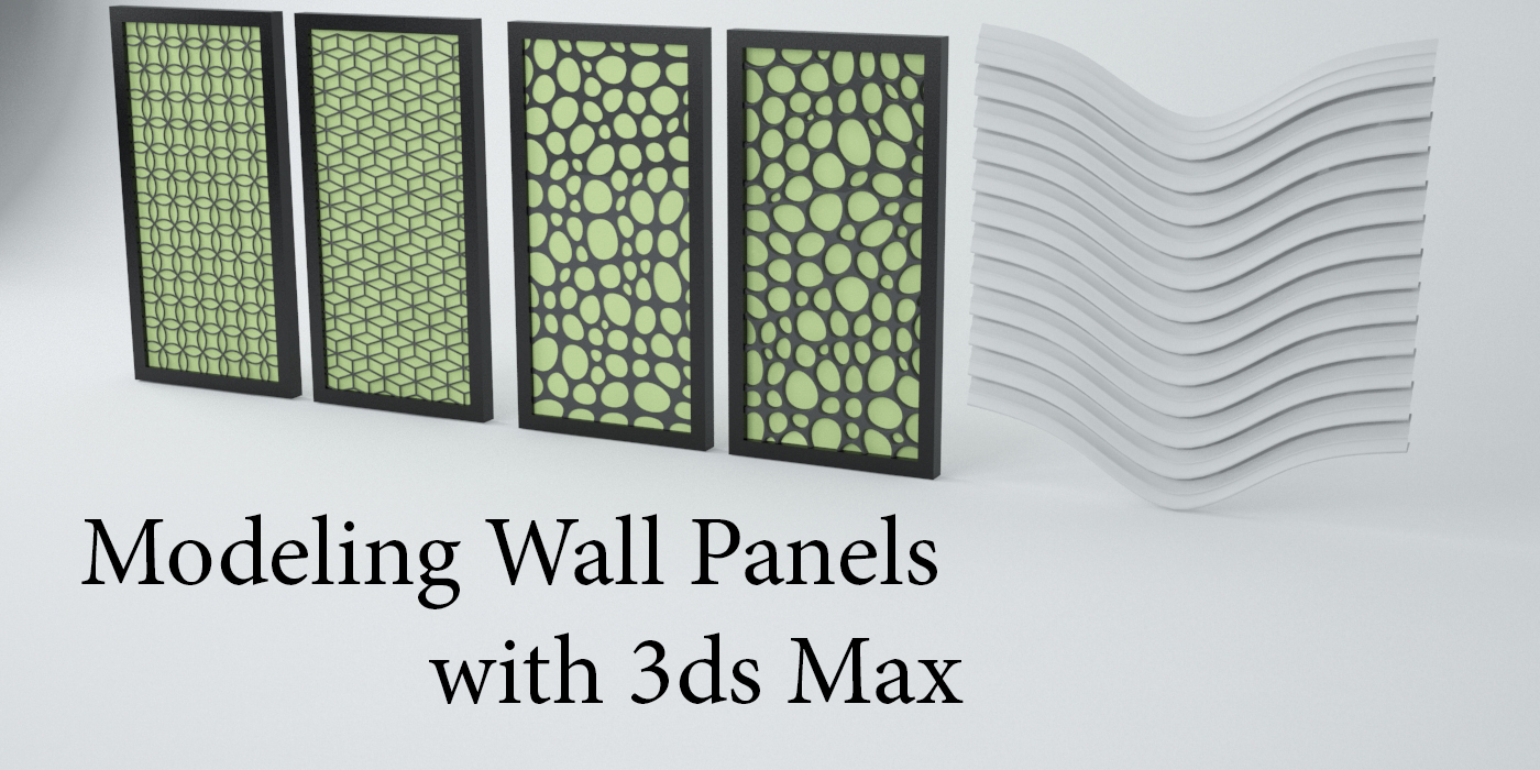Modeling Wall Panels in 3ds Max DKCGI
