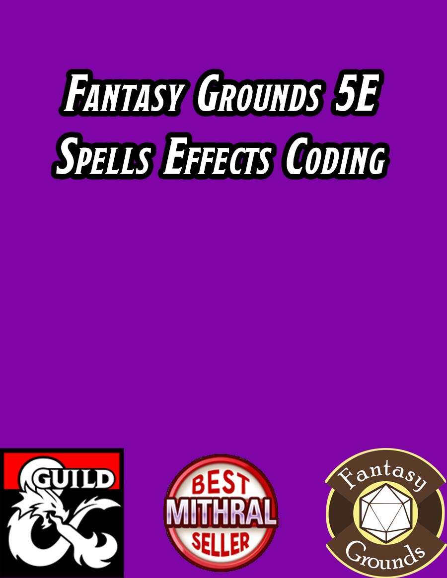 Fantasy Grounds 5e Effects Coding Spells Dungeon Masters Guild Dungeon Masters Guild