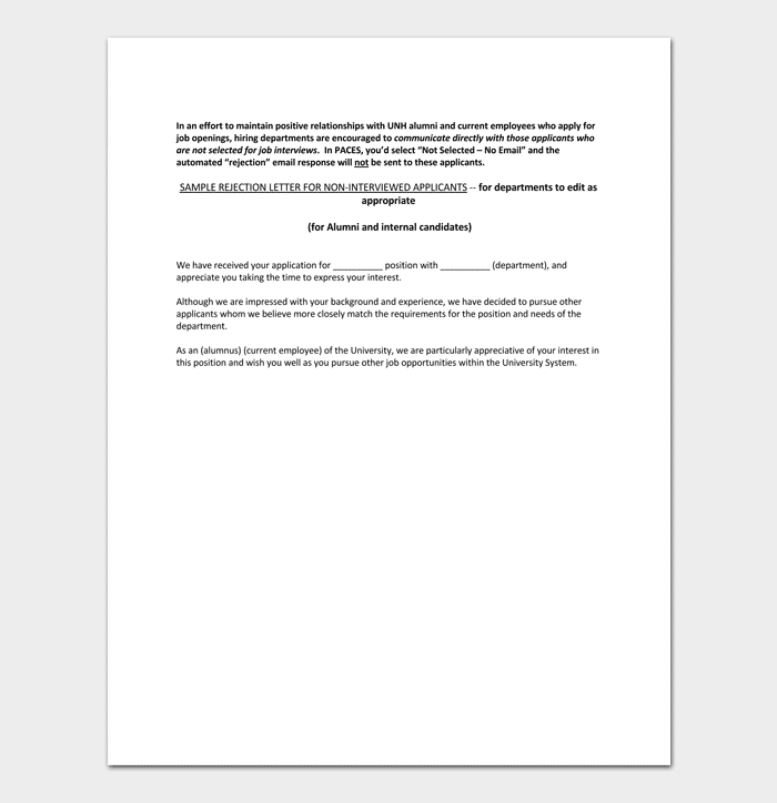 17/01/2021&nbsp;· you contacted them to inquire about why they rejected your candidacy, you took notes, reviewed your original resume and corrected all grammatical errors, fixed some of your vocabularies and updated your cover letter to better suit your skills and achievements. Interview Rejection Letter Template 13 Samples Examples