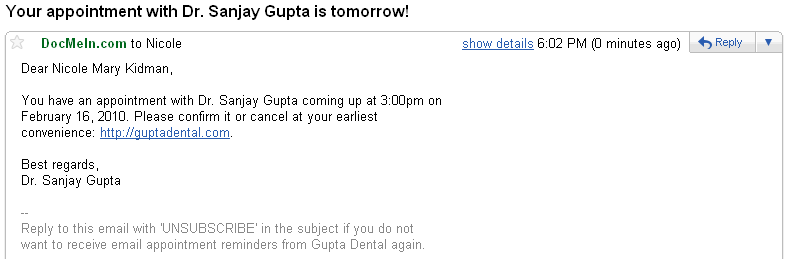 Dentist Appointment Reminder  - You May Have Already Called A Dental Office To Confirm They Cover Your Insurance Or To Ask Other Many Dental Offices Offer To Call, Text, Or Email You Appointment Reminders.