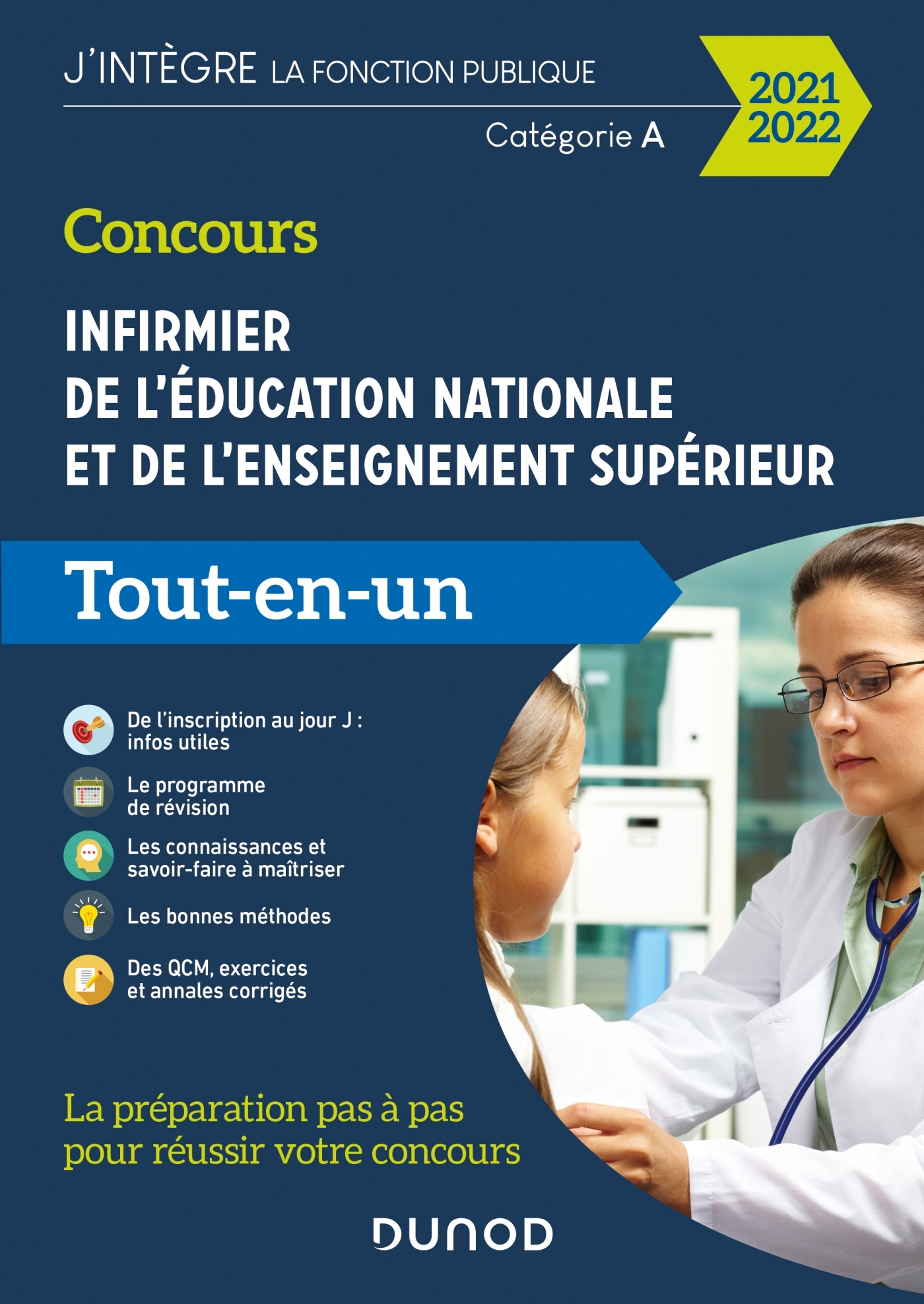 Concours Infirmier de l&rsquo;éducation nationale et de l&rsquo;enseignement supérieur  - Tout-en-un - 2020-2021 - Concours externe - Tout-en-un - 2021-2022 -  Livre et ebook Tout-en-un de Julien Dangles - Dunod