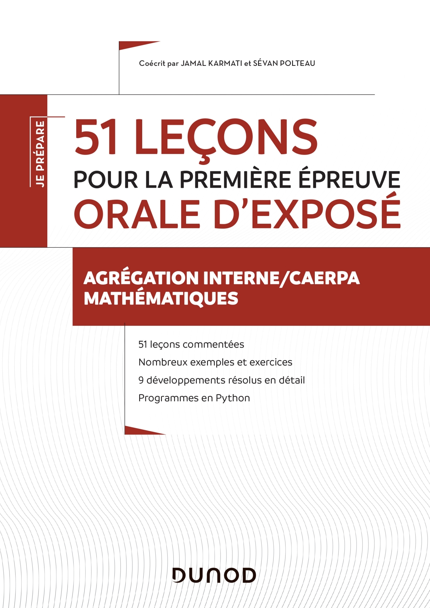 51 leçons pour la première épreuve orale d’exposé - Livre et ebook  Mathématiques de Jamal Karmati - Dunod