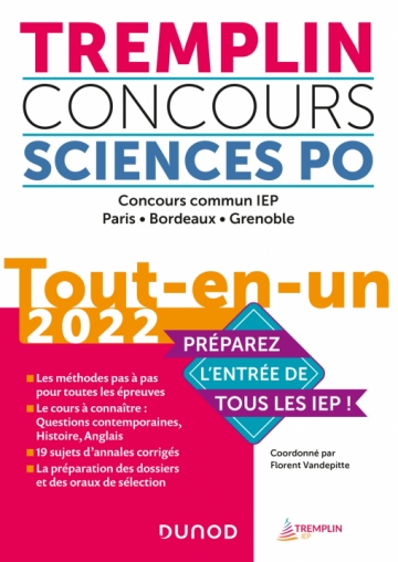 Tremplin Concours Sciences Po Tout-en-un 2022 - Concours commun IEP, Paris,  Bordeaux, Grenoble - Livre et ebook Tout-en-un de Florent Vandepitte - Dunod