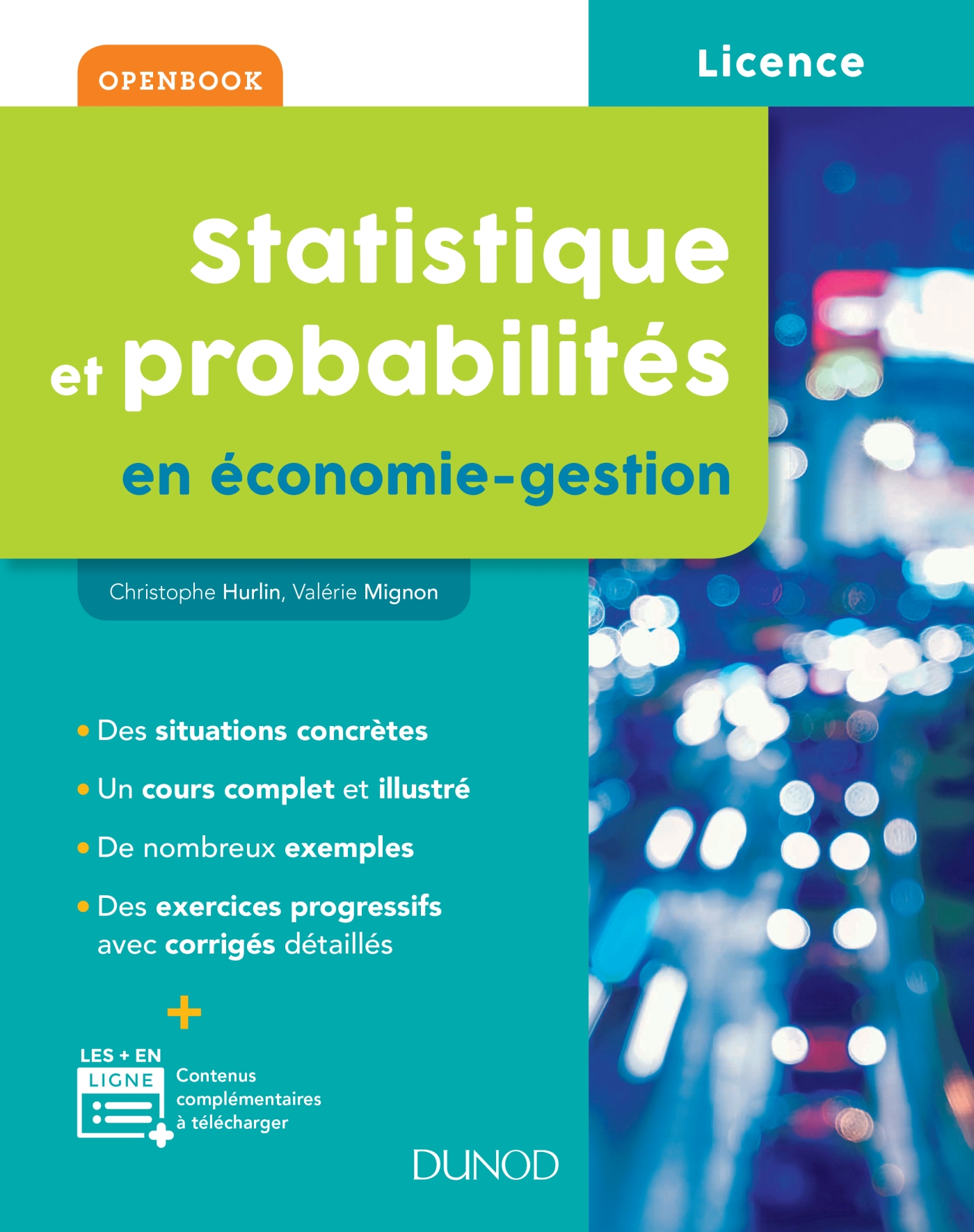 Statistique et probabilités en économie-gestion - Livre et ebook Statistique,  Probabilités. Mathématiques de Christophe Hurlin - Dunod