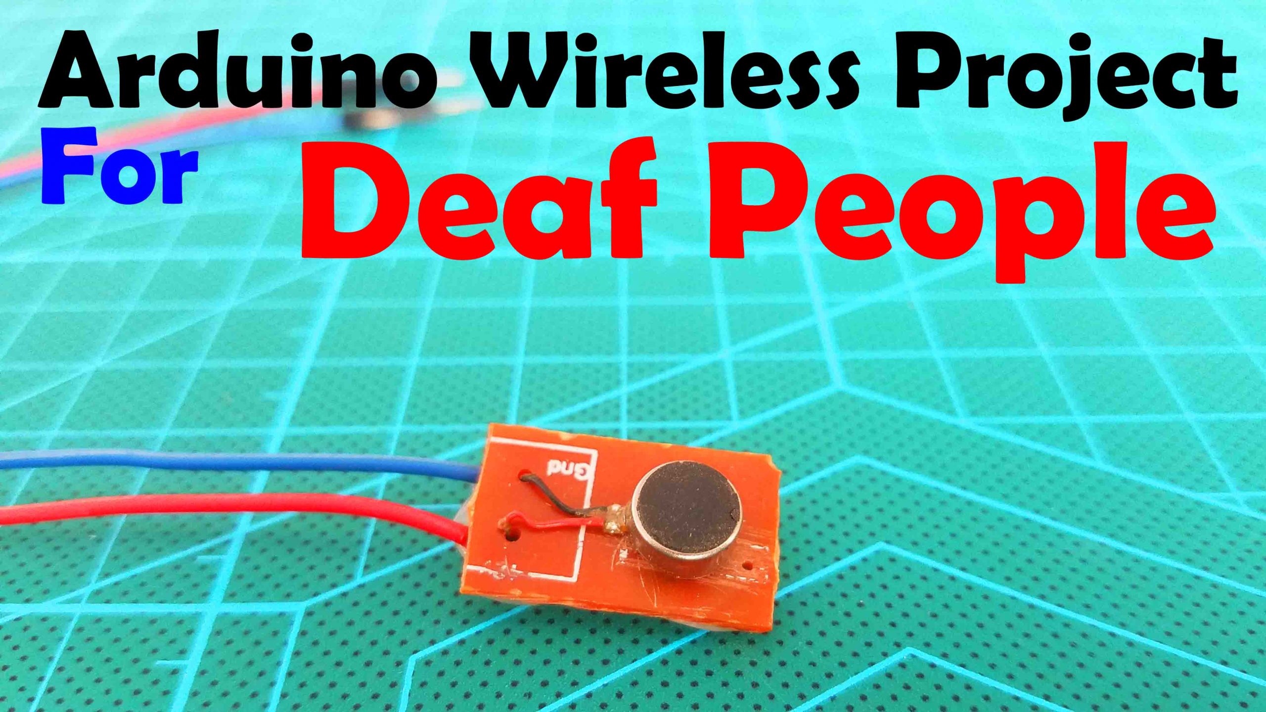 Deaf People Arduino Wireless Project using NRF24L01 modules and Micro Vibration Motor