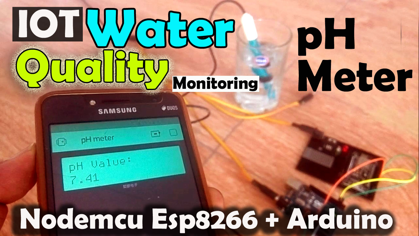 IOT Water Quality monitoring using Arduino,pH Sensor,Nodemcu ESP8266