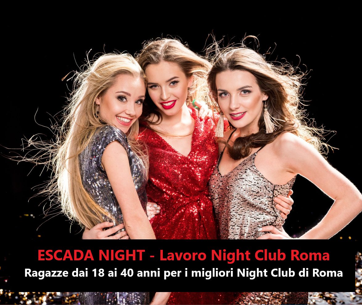 Night Club Roma | Escada Night - Agenzia Lavoro 990_x_1174_jpg