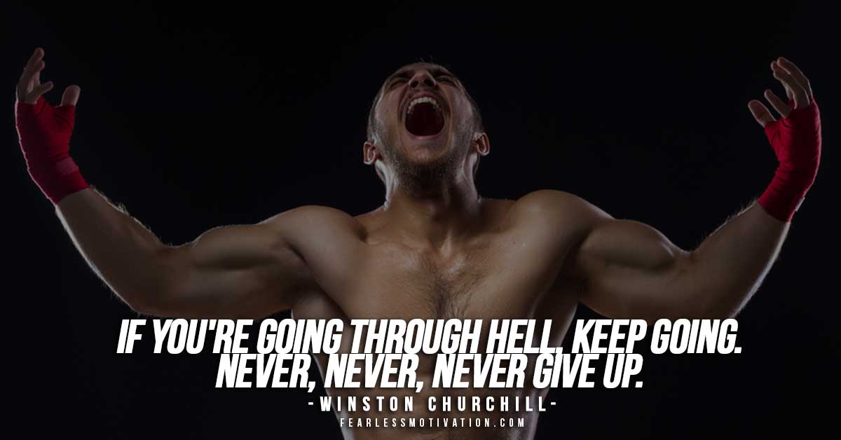 If you think you need sound bites to inspire your work, then you're in the wrong line of work. Don T Give Up 15 Quotes To Keep You Motivated In Hard Times